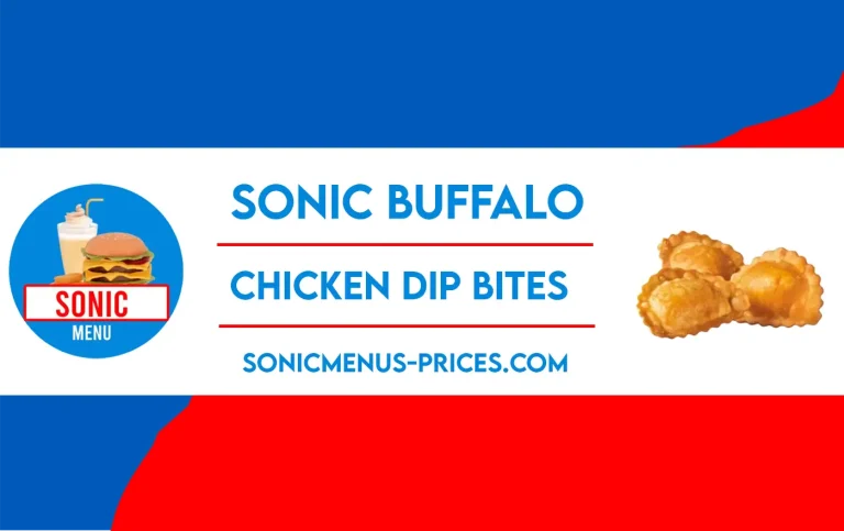 Sonic Buffalo Chicken Dip Bites Price