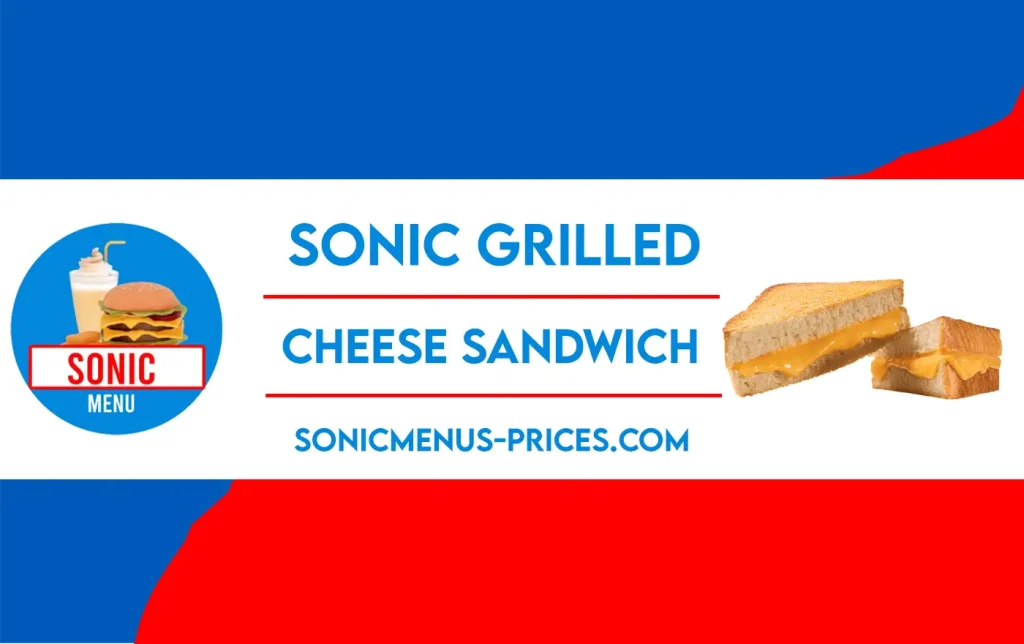 Sonic Grilled Cheese Sandwich