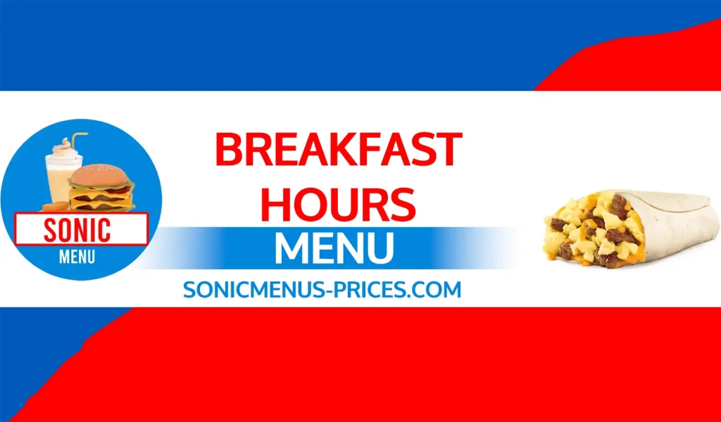 Sonic breakfast hours 